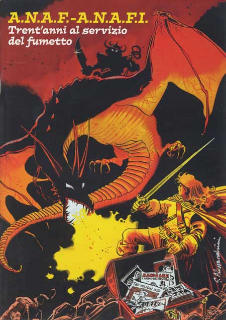 ANAF-ANAFI TRENT'ANNI AL SERVIZIO DEL FUMETTO-ANAFI- nuvolosofumetti.