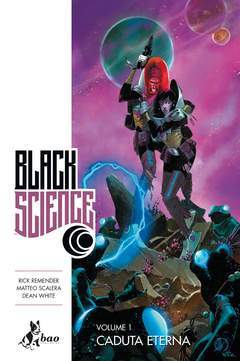 Black science 1-BAO PUBLISHING- nuvolosofumetti.