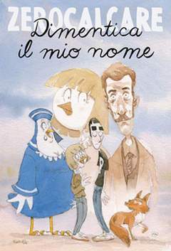 ZEROCALCARE DIMENTICA IL MIO NOME Variant cover Gipi-BAO PUBLISHING- nuvolosofumetti.
