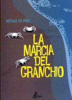 LA MARCIA DEL GRANCHIO 1-BAO PUBLISHING- nuvolosofumetti.