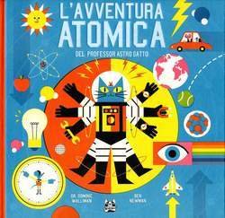 L'AVVENTURA ATOMICA DEL PROFESSOR ASTRO GATTO-BAO PUBLISHING- nuvolosofumetti.