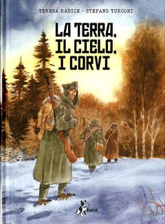 LA TERRA, IL CIELO, I CORVI, BAO PUBLISHING, nuvolosofumetti,