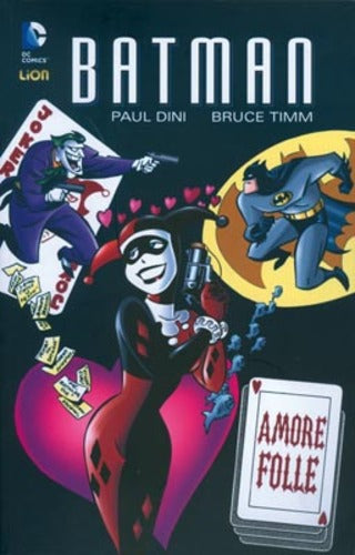 BATMAN: MAD LOVE (AMORE FOLLE)-LION- nuvolosofumetti.