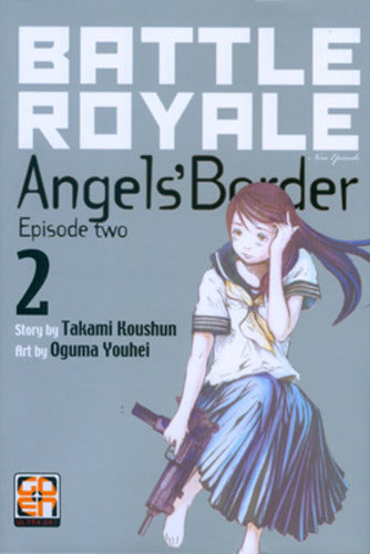 BATTLE ROYALE ANGEL'S BORDER # 2 DELUXE ED. 2-GOEN EDIZIONI- nuvolosofumetti.