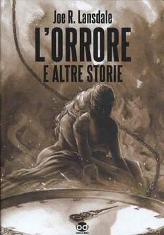 L'ORRORE E ALTRE STORIE-Edizioni BD- nuvolosofumetti.
