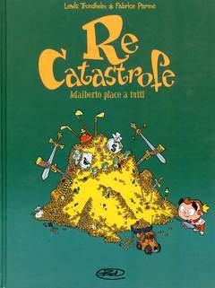 RE CATASTROFE 3-Edizioni BD- nuvolosofumetti.