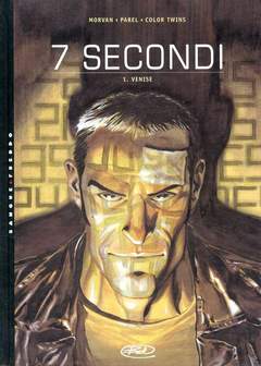 7 SECONDI-Edizioni BD- nuvolosofumetti.