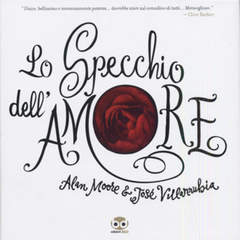 LO SPECCHIO DELL'AMORE-Edizioni BD- nuvolosofumetti.