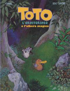 TOTO L'ORNITORINCO E I PREDATORI-Edizioni BD- nuvolosofumetti.