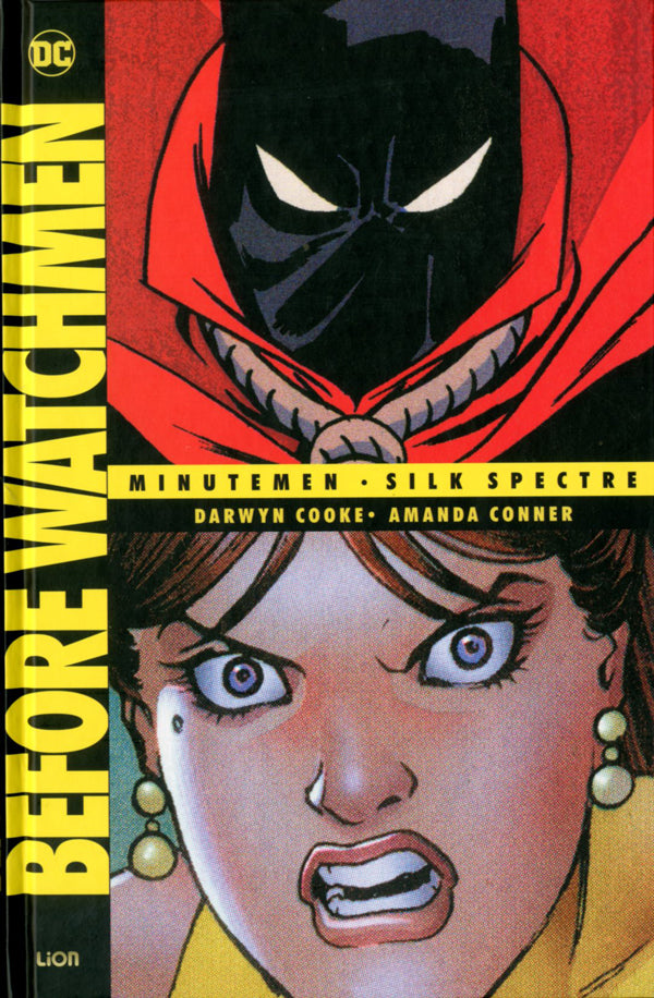BEFORE WATCHMEN 2 MINUTEMEN SILK SPECTRE 6