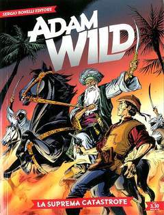 ADAM WILD 17-SERGIO BONELLI EDITORE- nuvolosofumetti.
