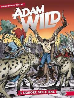 ADAM WILD 8-SERGIO BONELLI EDITORE- nuvolosofumetti.