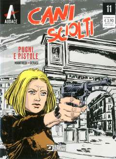 Cani sciolti 11-SERGIO BONELLI EDITORE- nuvolosofumetti.