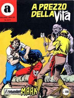 COLLANA ARALDO 227-SERGIO BONELLI EDITORE- nuvolosofumetti.