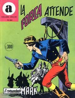 COLLANA ARALDO 94-SERGIO BONELLI EDITORE- nuvolosofumetti.
