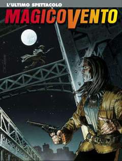 MAGICO VENTO 117-SERGIO BONELLI EDITORE- nuvolosofumetti.