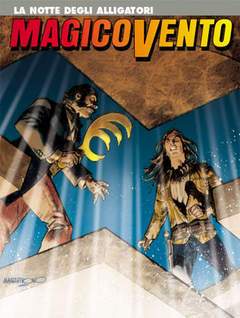 MAGICO VENTO 122-SERGIO BONELLI EDITORE- nuvolosofumetti.