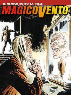 MAGICO VENTO 25-SERGIO BONELLI EDITORE- nuvolosofumetti.