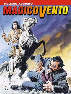 MAGICO VENTO 27-SERGIO BONELLI EDITORE- nuvolosofumetti.