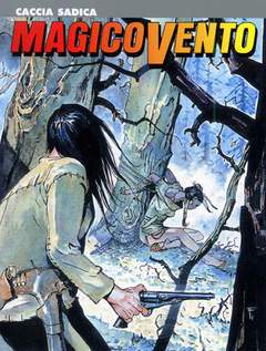 MAGICO VENTO 65-SERGIO BONELLI EDITORE- nuvolosofumetti.