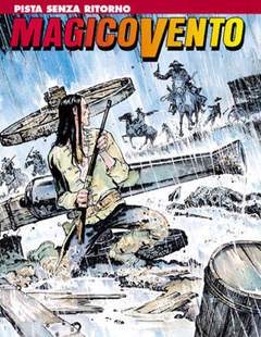 MAGICO VENTO 70-SERGIO BONELLI EDITORE- nuvolosofumetti.