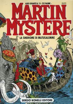 Martin Mystère GIGANTE 13-SERGIO BONELLI EDITORE- nuvolosofumetti.