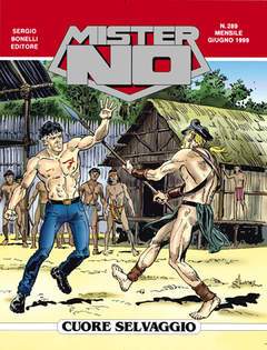 MISTER NO 289-SERGIO BONELLI EDITORE- nuvolosofumetti.