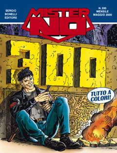 MISTER NO 300-SERGIO BONELLI EDITORE- nuvolosofumetti.