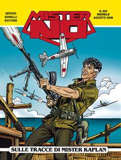 MISTER NO 303-SERGIO BONELLI EDITORE- nuvolosofumetti.