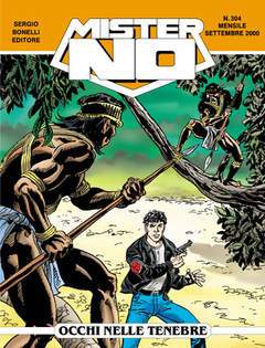 MISTER NO 304-SERGIO BONELLI EDITORE- nuvolosofumetti.