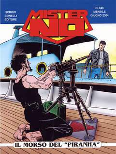 MISTER NO 349-SERGIO BONELLI EDITORE- nuvolosofumetti.