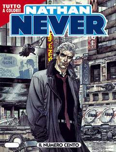NATHAN NEVER 100-SERGIO BONELLI EDITORE- nuvolosofumetti.