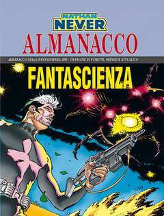 NATHAN NEVER ALMANACCO 97-SERGIO BONELLI EDITORE- nuvolosofumetti.