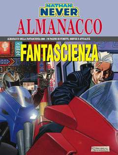 NATHAN NEVER ALMANACCO 2006-SERGIO BONELLI EDITORE- nuvolosofumetti.