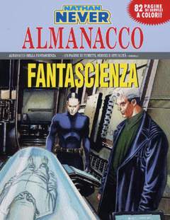 NATHAN NEVER ALMANACCO 2008-SERGIO BONELLI EDITORE- nuvolosofumetti.