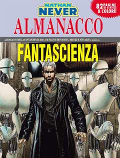 NATHAN NEVER ALMANACCO 2010-SERGIO BONELLI EDITORE- nuvolosofumetti.
