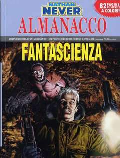 NATHAN NEVER ALMANACCO 2011-SERGIO BONELLI EDITORE- nuvolosofumetti.