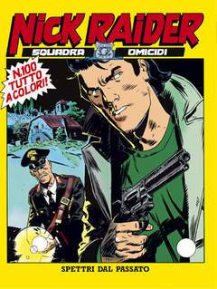 NICK RAIDER 100-SERGIO BONELLI EDITORE- nuvolosofumetti.