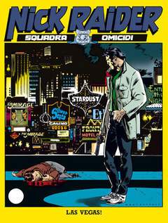 NICK RAIDER 101-SERGIO BONELLI EDITORE- nuvolosofumetti.