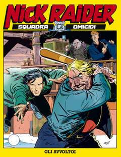NICK RAIDER 109-SERGIO BONELLI EDITORE- nuvolosofumetti.