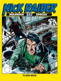 NICK RAIDER 110-SERGIO BONELLI EDITORE- nuvolosofumetti.