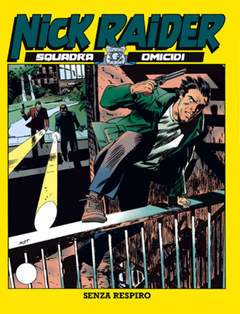 NICK RAIDER 114-SERGIO BONELLI EDITORE- nuvolosofumetti.
