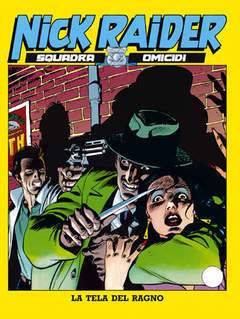 NICK RAIDER 12-SERGIO BONELLI EDITORE- nuvolosofumetti.