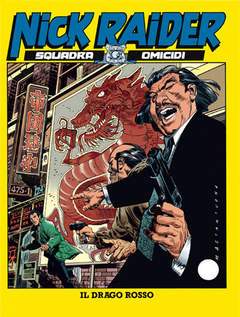 NICK RAIDER 123-SERGIO BONELLI EDITORE- nuvolosofumetti.