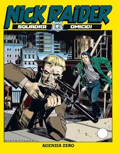 NICK RAIDER 125-SERGIO BONELLI EDITORE- nuvolosofumetti.