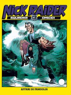 NICK RAIDER 133-SERGIO BONELLI EDITORE- nuvolosofumetti.
