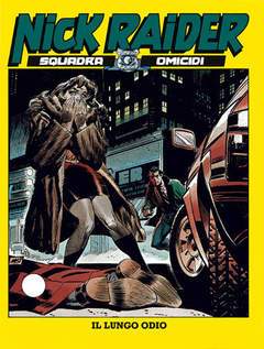 NICK RAIDER 134-SERGIO BONELLI EDITORE- nuvolosofumetti.