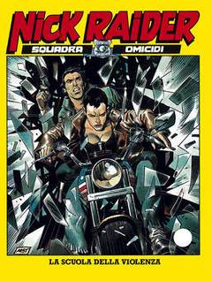 NICK RAIDER 135-SERGIO BONELLI EDITORE- nuvolosofumetti.