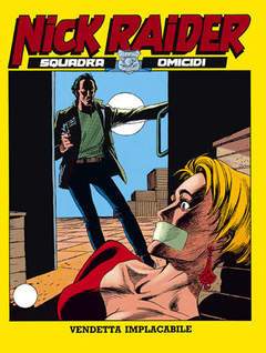 NICK RAIDER 15-SERGIO BONELLI EDITORE- nuvolosofumetti.