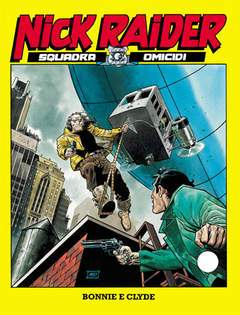 NICK RAIDER 150-SERGIO BONELLI EDITORE- nuvolosofumetti.